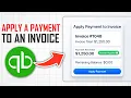 How to Apply a Payment to an Invoice in Quickbooks Online Full Guide