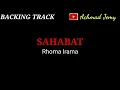 SAHABAT - RHOMA IRAMA - BACKING TRACK