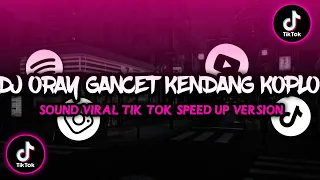 dj viral tiktok oray gancet kendang sunda dj ikoo