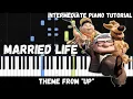 Download Lagu Up - Married Life (Intermediate Piano Tutorial)