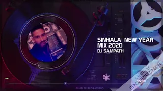 Download Sinhala New Year Mix Hits Of 2020 (Sampath) | Sinhala Remix Song | Sinhala DJ Song | Dj Songs MP3