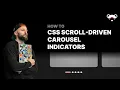 Create Carousel Indicators with Scroll-Driven Animations