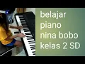 piano nina bobo kelas 2 sd