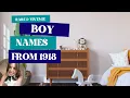 Rare Boy Names from 1918 Unique Baby Names Names Outside the Top 1000 Vintage Baby Names