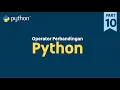 Operator Perbandingan di Python Python Tutorial