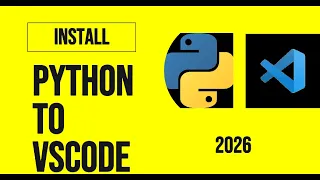 How to Install Python 3 14 5 in VSCode 2026 - Python in Visual Studio Code