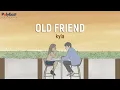 Download Lagu Kyla - Old Friend - (Official Lyric Video)