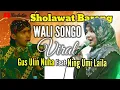 Download Lagu Sholawat Wali Songo-Ning Umi Laila dan Gus Ulin Nuha