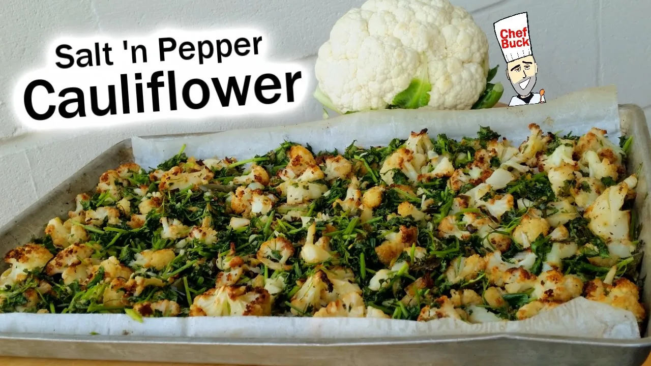 Roasted Cauliflower Salt and Pepper Style