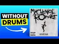 Lagu I Don't Love You - My Chemical Romance | No Drums (Drumless)