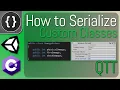 Serializing Custom Classes Unity Tutorial