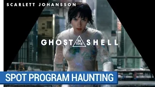 GHOST IN THE SHELL - Spot Program Hunting [au cinéma le 29 mars 2017]
