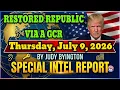 JUDY BYINGTON Special Intel Report RESTORED REPUBLIC VIA A GCR Update Thursday July 9 2026