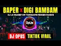 Download Lagu DJ BAPER TIKA OLA x DIGI DIGI BAMBAM ♫ LAGU TIK TOK TERBARU REMIX ORIGINAL 2021