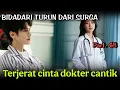 Download Lagu Part.48 - Bagai bidadari yang turun dari surga. 