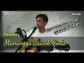 Lagu Fauzana - Manunggu Jawek Cinto (Cover Hasbie Arregar)