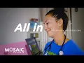 All In on Delivering World-Class Care Mosaic Life Care