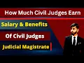 Salary of Civil Judge Judicial Magistrate How Much They Earn
