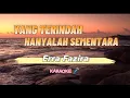 Download Lagu Yang Terindah Hanyalah Sementara - Erra Fazira (Karaoke)🎤