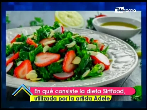 En que consiste la dieta Sirtfood, utilizada por la artista Adele