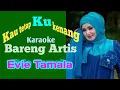 Download Lagu Kau Tetap Kukenang (Evie Tamala) (@bocahngenyo)