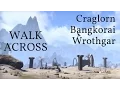 HOW BIG IS THE MAP in ESO Craglorn Bangkorai Wrothgar Walk Across the Maps