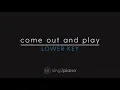 Billie Eilish - come out and play (Lower Key) Piano Karaoke