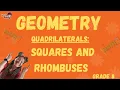 Grade 8 Geometry Squares and Rhombuses