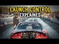 How Launch Control Works TECHNICALLY SPEAKING