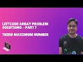 LeetCode Array Problem Solutions - Part 7 Third Maximum Number