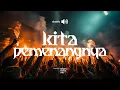 Lagu Riverside - Kita Pemenangnya (Lyric Video)