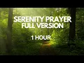 The Serenity Prayer Full Version 1-Hour Repeat Mediation Pray This Prayer Daily
