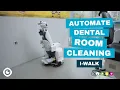 Automate Dentist Room Cleaning with the i-walk Co-botic Add-on for the i-mop XL