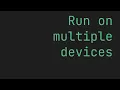 FLUTTER Run on multiple devices simultaneously