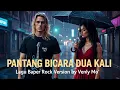 PANTANG BICARA DUA KALI – Muchsin Alatas  Rock Version by Venly Mo’  Sekali Dengar Langsung Baper \u0026