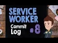 ServiceWorker for WordPress Commit Log - Supercharged