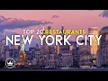The Top 20 BEST Fine Dining Restaurants in New York City NY USA 2026