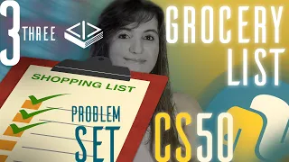 PROBLEM SET 3 GROCERY LIST SOLUTION CS50 PYTHON