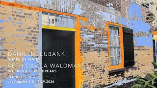 BETH DAVILA WALDMAN AND DANIELLE EUBANK LAUNCH GALLERY LA