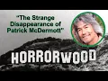 The Strange Disappearance of Patrick McDermott
