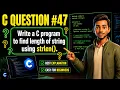 C Programming Question Find Length of String Using strlen in C