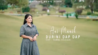 ani manik durini dap dap official music video lagu simalungun terbaru 2024