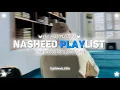 Download Lagu The Best Soul Healing Peaceful Nasheeds Playlist🫧🎶💙 | For Relaxation \u0026 Studying🦋🎧 | Must Listen✨