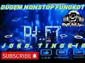 Download Lagu dugem nonstop fungkot Joko Tingkir DJ f7