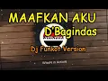 Download Lagu DJ FUNKOT MAAFKAN AKU D'BAGINDAS - WisoN Remix