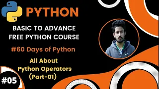Day-5 60 Days of Python Python Operators Part-1 Python Bangla Tutorial for Beginner to Advance