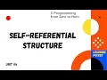 7 C Programming from Zero to Hero Self-referential Structures