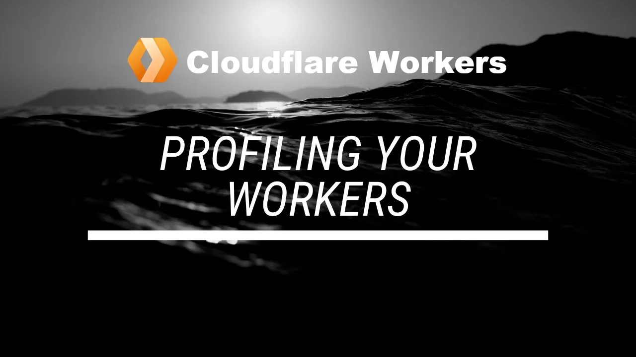 Profiling Your Workers with Wrangler