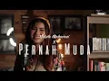 Download Lagu Bunga Citra Lestari - Pernah Muda | Nabila Maharani (Live Cover)