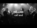 Download Lagu FINLANDS - call end (Music Video)